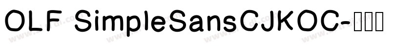 OLF SimpleSansCJKOC字体转换